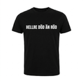Hellre död än röd T-shirt