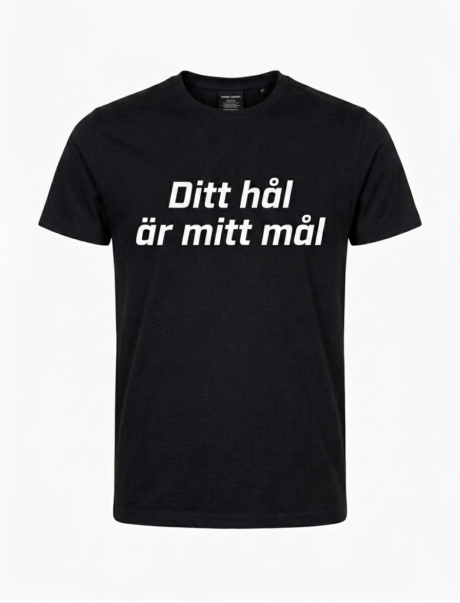 Ditt hål är mitt mål T-shirt