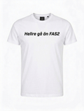Hellre gå än fas2 T-shirt