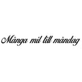 Många mil till måndag - Dekal