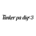 Tänker på dig<3 - Dekal