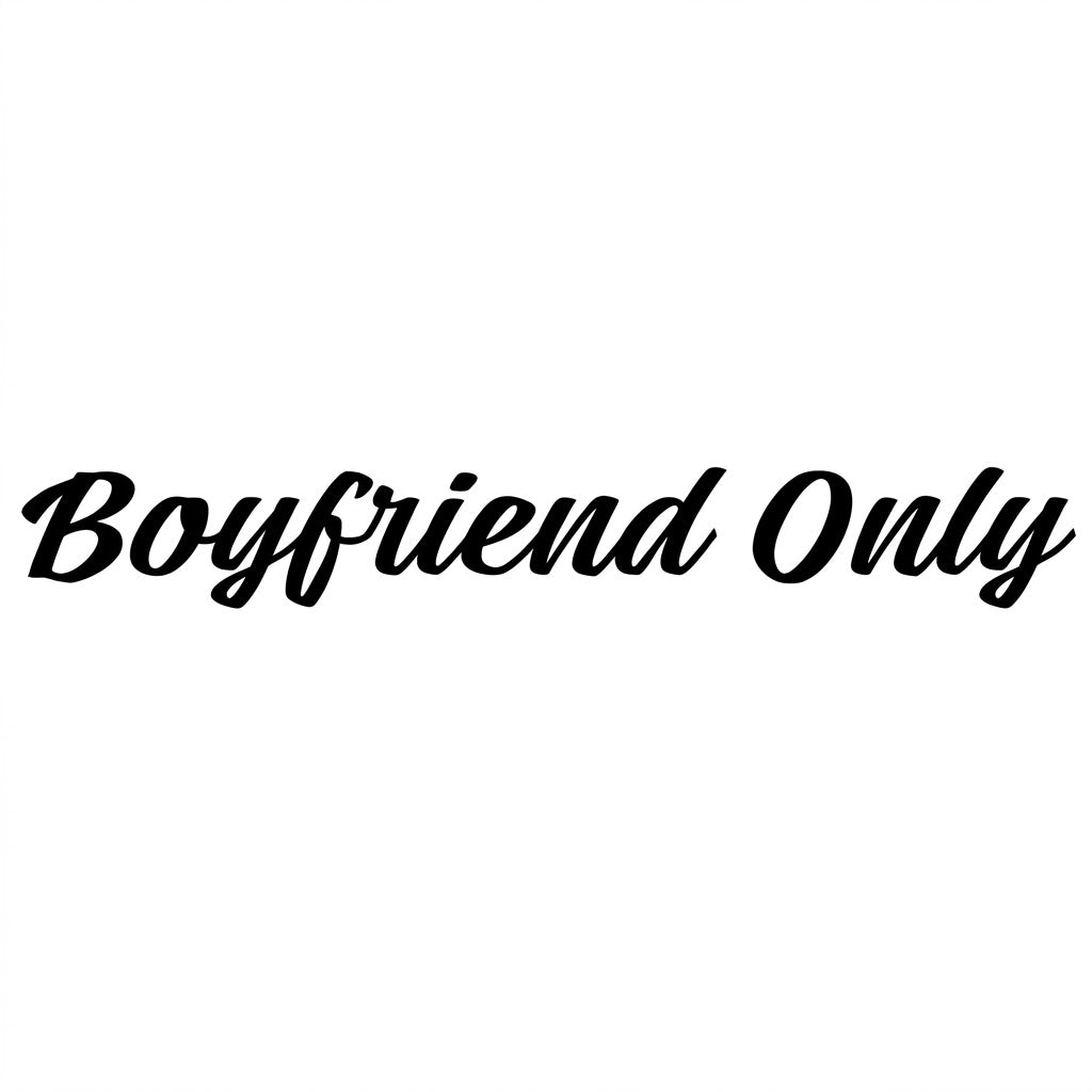boyfriend only - Dekal