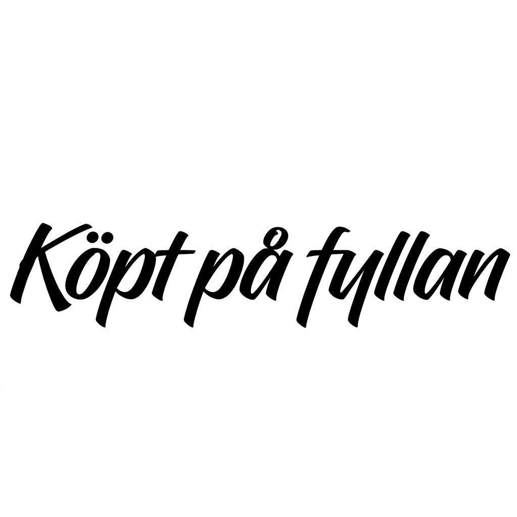 Dekal "Köpt på fyllan"